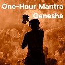 The Healing Project Schola Camerata - One Hour Mantra To Ganesha