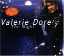 Valerie Dore - The Night Maxi Rap Version