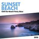 Chill Out Beach Party Ibiza - Across The Life Extended Mix