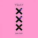 Dan Tsoy - Trust Radio Edit