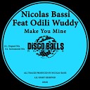 Nicolas Bassi feat Odili Wuddy - Make You Mine Instrumental Mix