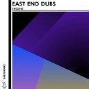 East End Dubs - Freak