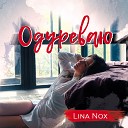 Lina Nox - Одуреваю