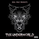 Reel Wolf - The Underworld Hell Trap Remix Bonus Track feat Sentury…