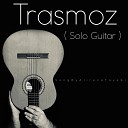 Alireza Tayebi - Trasmoz Solo Guitar