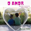 Manoel Teles - O Amor