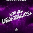 DJ WS DA ZN MC FRAN - Montagem Ilus o Intergal ctica