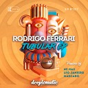 Rodrigo Ferrari - Around Ne Hau Remix