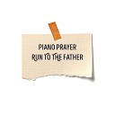 Piano Prayer - Christ be Magnified