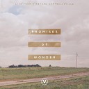 Vineyard Worship feat Hannah Daugherty Ryan… - Promises of Wonder Live