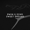 Музыка Из Тик Ток (Тик-Тока) - Dwin, ECHO - Sweet Dreams