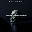 B Ferreira Beats - Tarkov Instrumental