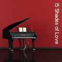 Soothing Piano Music Universe Sensual Romantic Piano Jazz… - 50 Shades of Grey Color