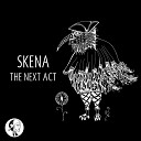 Skena - Waiting In The Wings Original Mix