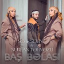 Sevil Sevin - Ba Belas ft Nurlan Tehmezli mp3indirdur