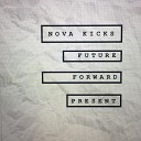 Nova Kicks feat Clark Wiseman - Against The World