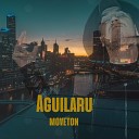 Aguilaru - Moveton