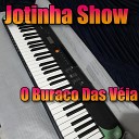 jotinha show - Todo Seu