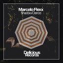Marcelo Flexx - Shadow Dance