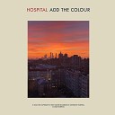 Hospital - If Only