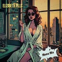 Elizabeth Pills - Пеппа Bonus track