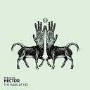 Hector - King of the Yard