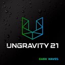Ungravity 21 - Dark waves