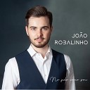 Jo o Robalinho - Um Grande Amor