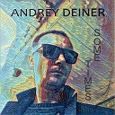 Andrey Deiner - Some times