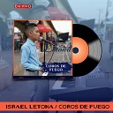 Israel Letona - Coros de Fuego Vol 3