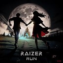Raizer - Fight To Infinity