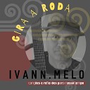 Ivan N Melo feat Dalton Bianchi Idail Martins - Saudade