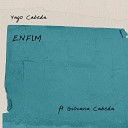 Yago Cabeda feat Giovana Cabeda - Enfim