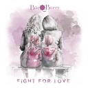 BlaqBerry - Fight for love