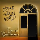 Eternal Wanderers - Visions Of The Lost World