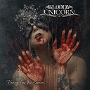 Bloody Unicorn - As I lay Dying