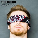 The Blend - O M F G