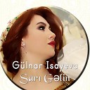 G lnar Isayeva feat Az r Iqrar - Sar G lin