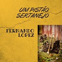 Fernando Lopez - Nem Dormindo Consigo Te Esquecer