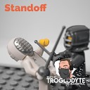 Troglodyte the Neanderthal - Standoff