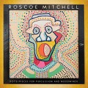 Roscoe Mitchell - Hey