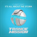 CubeTonic - It s All About The Storm Extended Mix