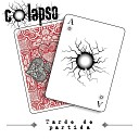 Colapso - Tarde de Partida