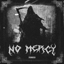 XVNNDRO - No Mercy