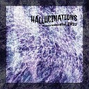 Камиль Скрипка feat Fidel Ten Тимур… - Hallucinations