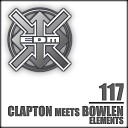 Clapton meets Bowlen - Elements Radio Edit Remastered