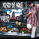freeoh feat f2d produce 01 - Yo Soy de Aqui
