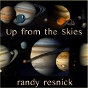 Randy Resnick feat Short Shank Phillips - Up from the Skies feat Short Shank Phillips