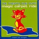 Mighty Dub Katz  - Magic Carpet Ride ( LongAwaited Guest Dance Remix0