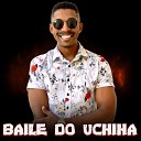 Baile Do Uchiha - Ai Preto